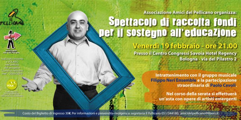 SPETTACOLO DI RACCOLTA FONDI PER IL SOSTEGNO ALL'EDUCAZIONE SPETTACOLO DI RACCOLTA FONDI PER IL SOSTEGNO ALL'EDUCAZIONE