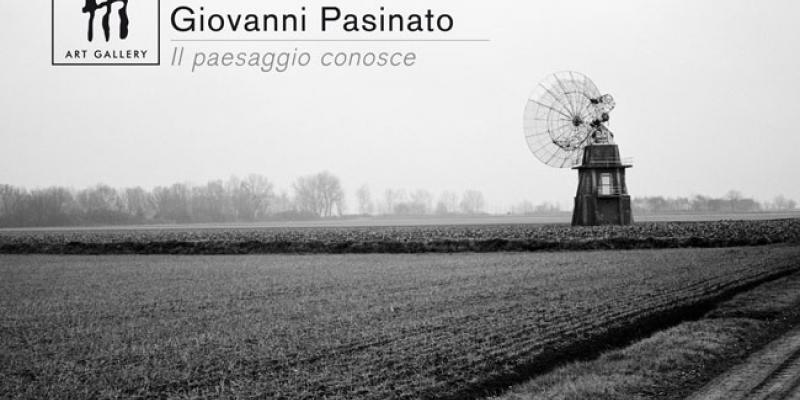 Il Paesaggio Conosce - Giovanni Pasinato Il Paesaggio Conosce - Giovanni Pasinato