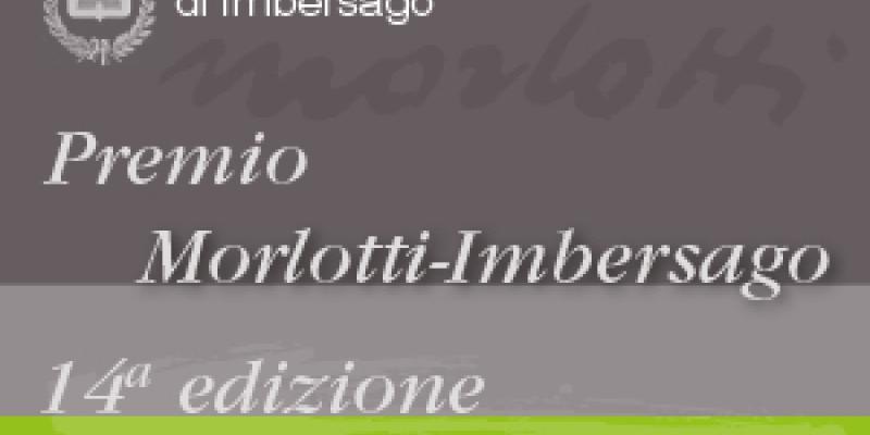 Premio Morlotti-Imbersago, XIV edizione Premio Morlotti-Imbersago, XIV edizione