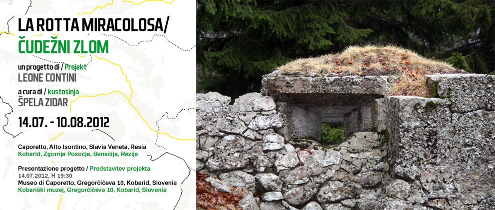 La rotta miracolosa/Čudežni zlom