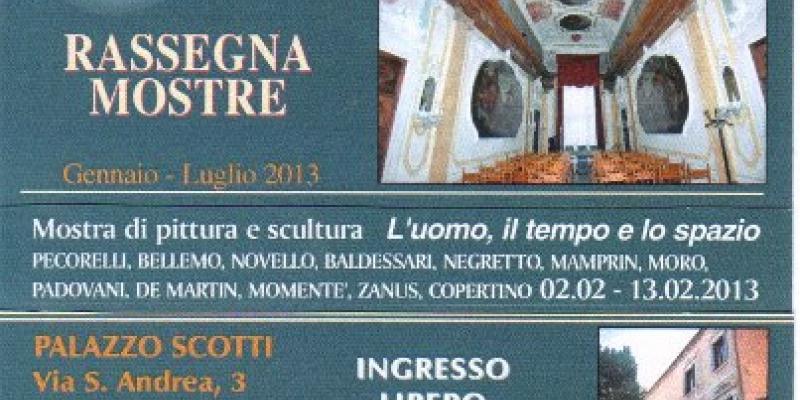 “L’UOMO, IL TEMPO E LO SPAZIO -  espressi attraverso la linea, la forma, la sostanza e l’essenza”