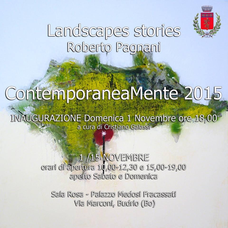 ContemporaneaMente 2015  Roberto Pagnani -Landscapes Stories-
