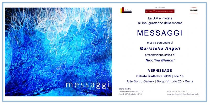 We are pleased to invite the S.V. at the opening of the exhibition "MESSAGGI" by Maristella Angeli