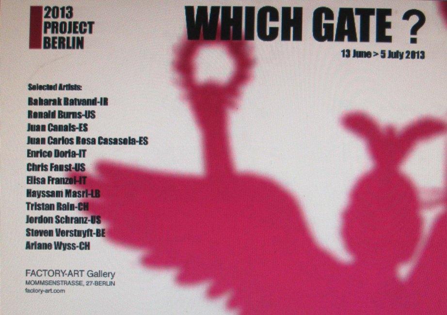 WHICH GATE ? Berlin Project 2013 WHICH GATE ? Berlin Project 2013