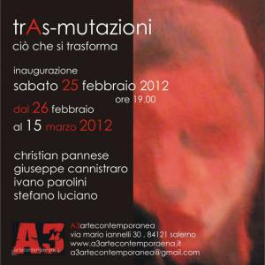 trAs-mutazioni; ciò che si trasforma