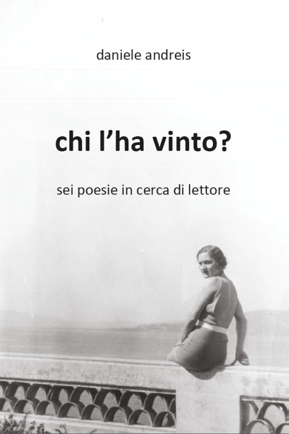 chi l'ha vinto? sei poesie in cerca di lettore