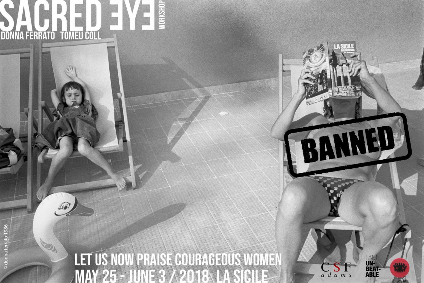 Sacred Eye Sicily: With Donna Ferrato, Tomeu Coll & special guest Letizia Battaglia Sacred Eye Sicily: With Donna Ferrato, Tomeu Coll & special guest Letizia Battaglia