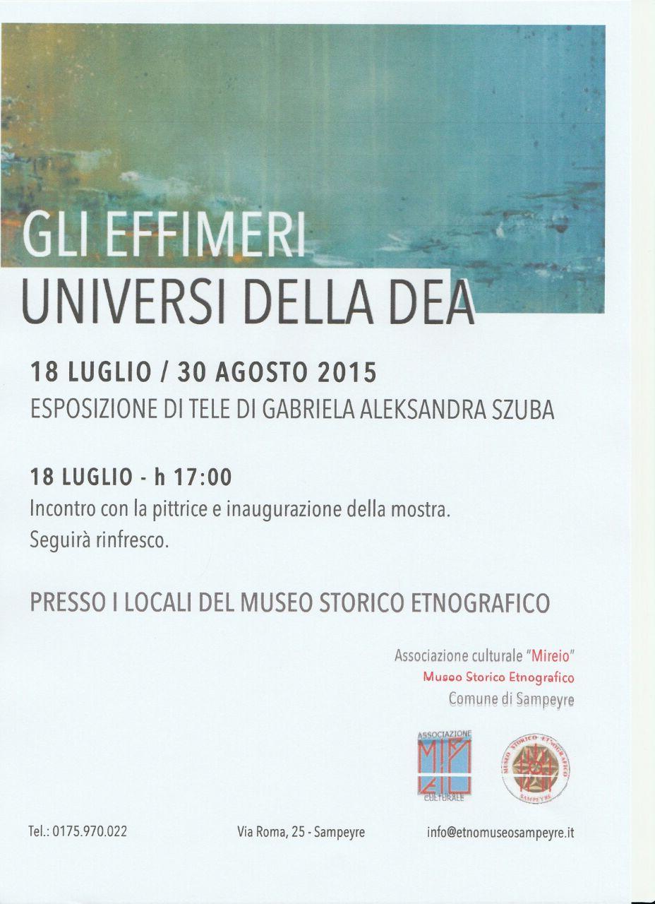 GLI EFFIMERI UNIVERSI DELLA DEA GLI EFFIMERI UNIVERSI DELLA DEA