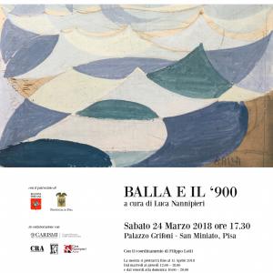 “Balla e il ‘900” “Balla e il ‘900”