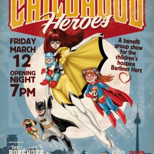 CHILDHOOD HEROES – Helden der Kindheit: A benefit exhibtion for the children's hospice BERLINER HERZ.