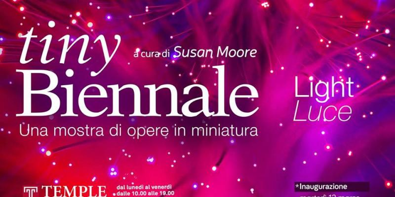 -Light- Tiny Biennale- by Susan Moore- Gallery of Art Temple University Rome. -Light- Tiny Biennale- by Susan Moore- Gallery of Art Temple University Rome.