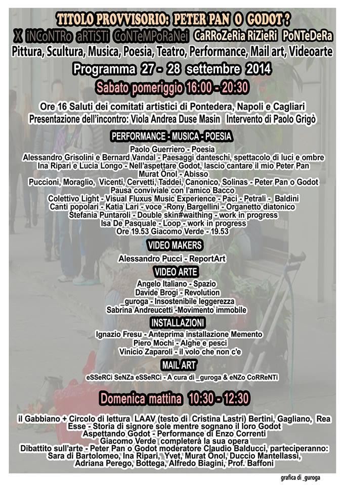 PROGRAMMA Titolo provvisorio: Peter Pan o Godot? - X Incontro Artisti Contemporanei