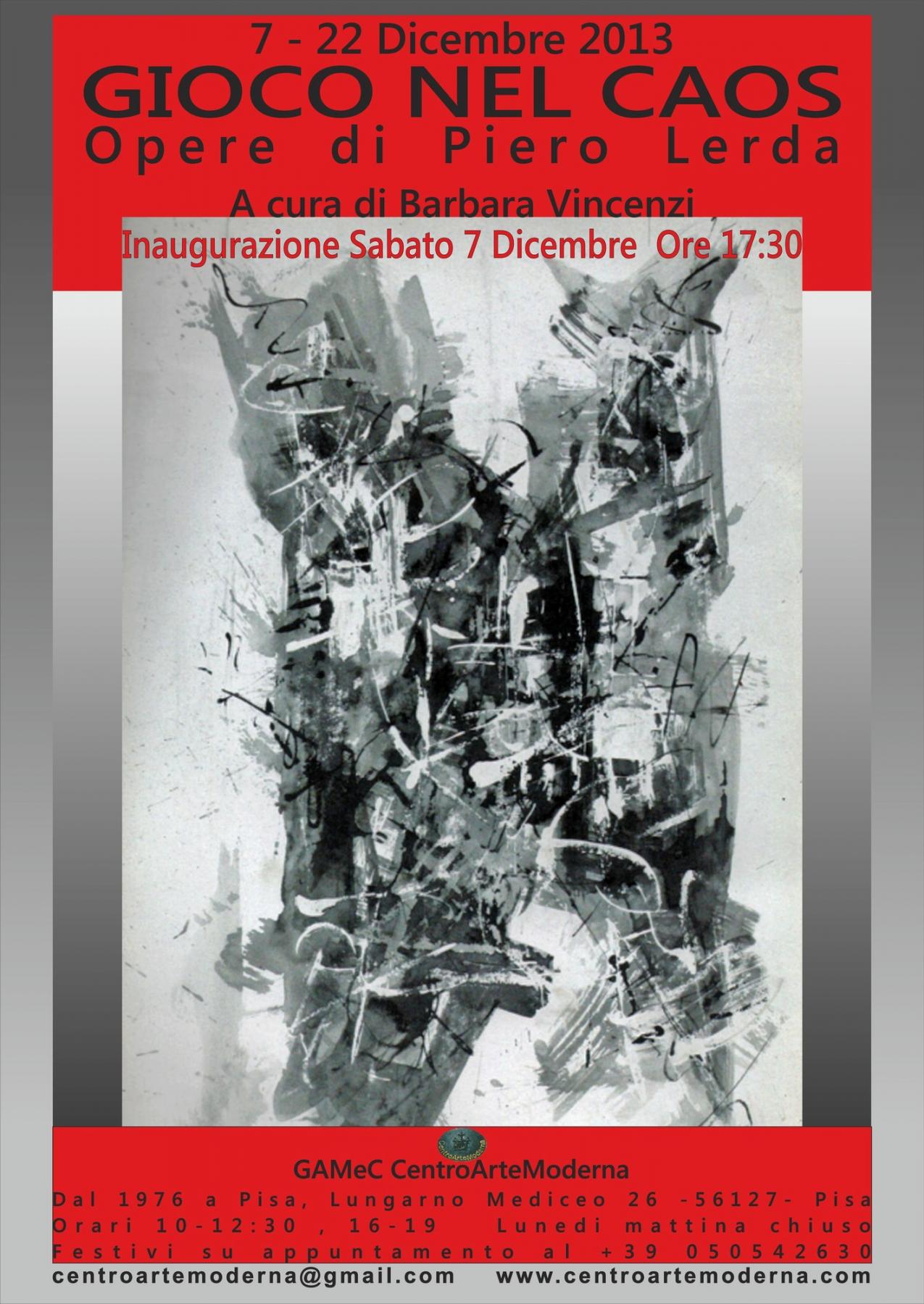 Gioco nel Caos / Opere di Piero Lerda