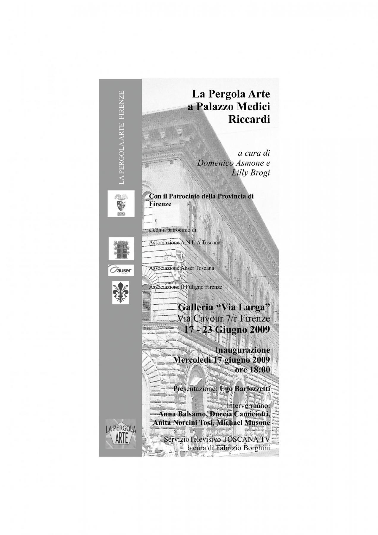 "La Pergola Arte a Palazzo Medici Riccardi" - Firenze