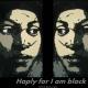 Haply for I am black