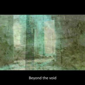 Beyond the void