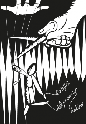 Artefici del proprio destino