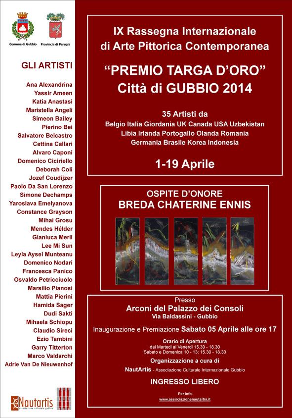 Maristella Angeli participates the IX INTERNATIONAL EXHIBITION ART PAINTING " GOLD AWARD PLAQUE CITY of Gubbio - 2014 " Maristella Angeli participates the IX INTERNATIONAL EXHIBITION ART PAINTING " GOLD AWARD PLAQUE CITY of Gubbio - 2014 "