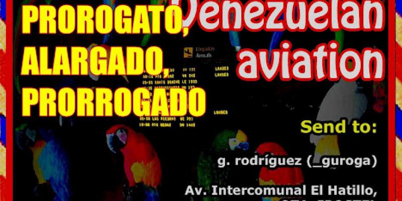 100 ANNI: AVIAZIONE VENEZUELANA 100 ANNI: AVIAZIONE VENEZUELANA