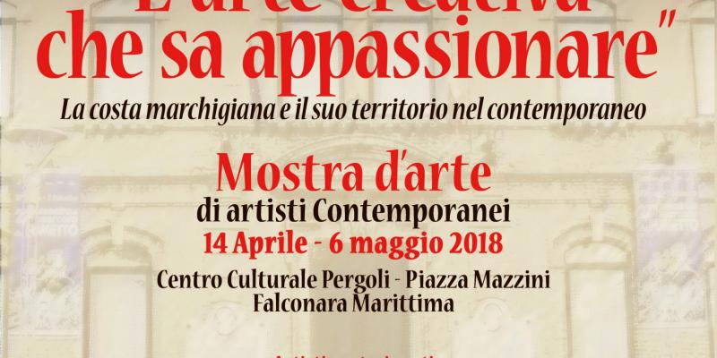 Maristella Angeli parteciperà all’esposizione artistica “L’Arte creativa che sa appassionare”, Falconara Marittima(AN)