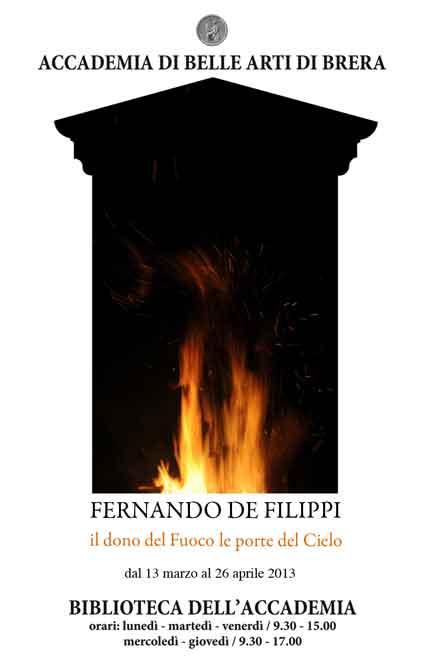 “Il dono del Fuoco, le porte del Cielo” - Fernando De Filippi