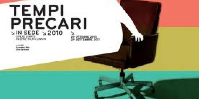 IN SEDE-TEMPI PRECARI IN SEDE-TEMPI PRECARI