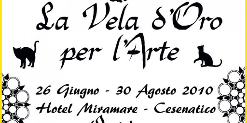 Exhibition "TROFEO LA VELA D'ORO PER L'ARTE"