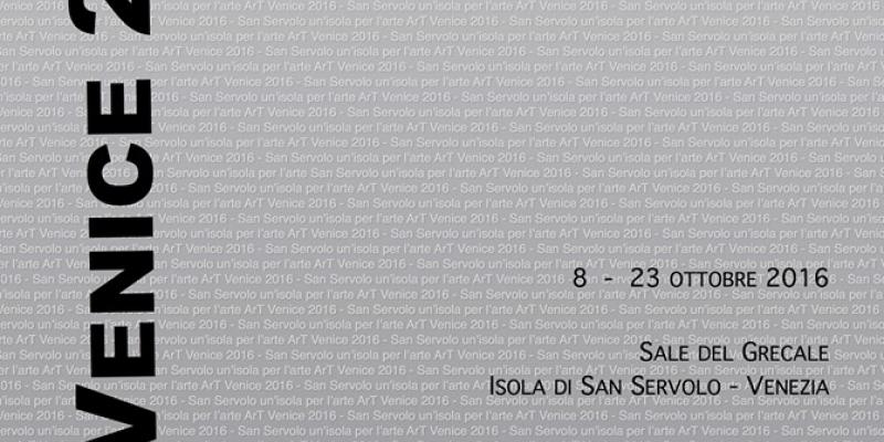  " ART VENICE 2016" San Servolo - an island for art