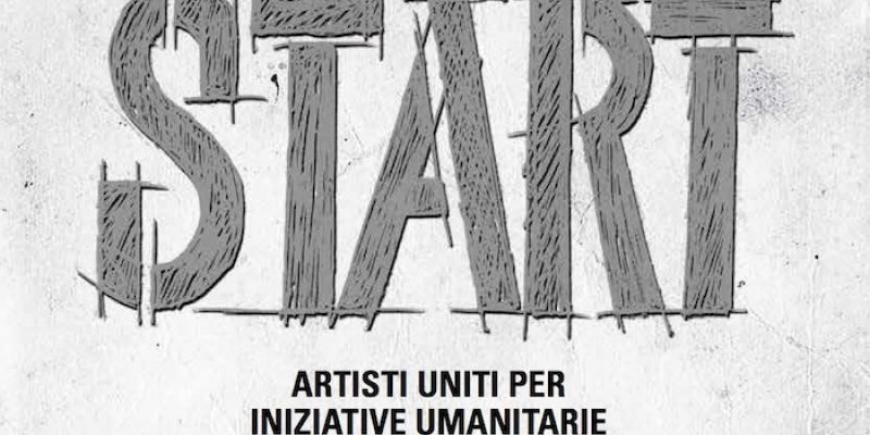 Start: Artisti uniti per iniziative umanitarie Start: Artisti uniti per iniziative umanitarie