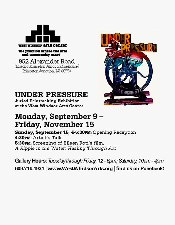 Under Pressure, a Juried Printmaking Exhibition Under Pressure, a Juried Printmaking Exhibition