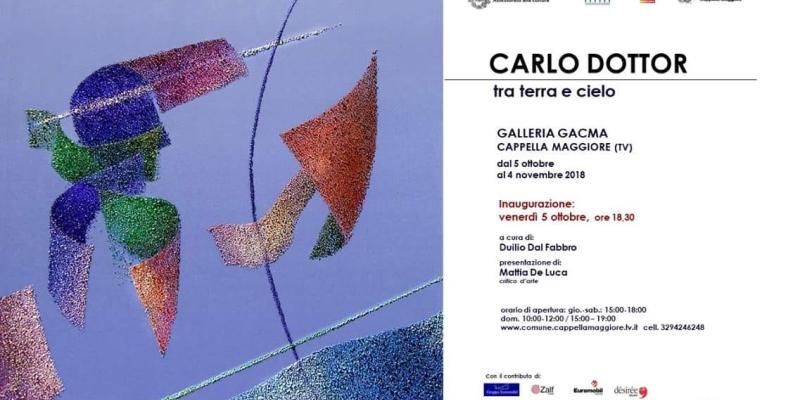 CARLO DOTTOR - TRA TERRA E CIELO CARLO DOTTOR - TRA TERRA E CIELO