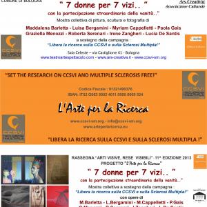 "7 donne per 7 vizi... con la partecipazione della vanità" artiste a sostegno dell'Associazione CCSVI-SM "7 donne per 7 vizi... con la partecipazione della vanità" artiste a sostegno dell'Associazione CCSVI-SM