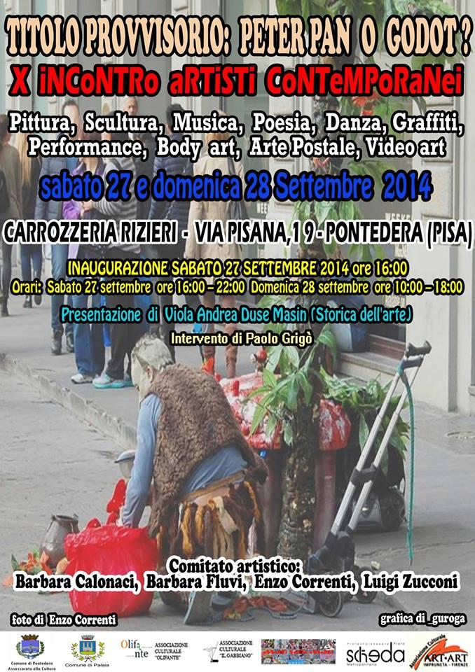TiToLo PRoVViSoRio: PeTeR PaN o GoDoT? X Incontro Artisti Contemporanei Carrozzeria Rizieri