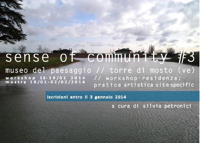 senseOFcommunity # 3//torre di mosto | the communitarian spirit of the art in the 2.0 society