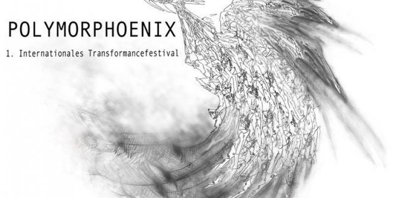 Polymorphoenix - 1. International Transformancefestival Berlin Neukölln Polymorphoenix - 1. International Transformancefestival Berlin Neukölln