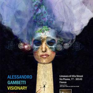 Alessandro Gambetti - Visionary