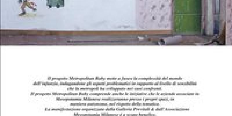 "Metropolitan baby" Mostra Collettiva "Metropolitan baby" Mostra Collettiva