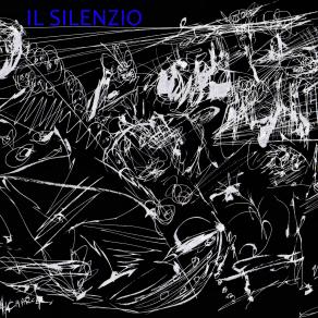 IL SILENZIO