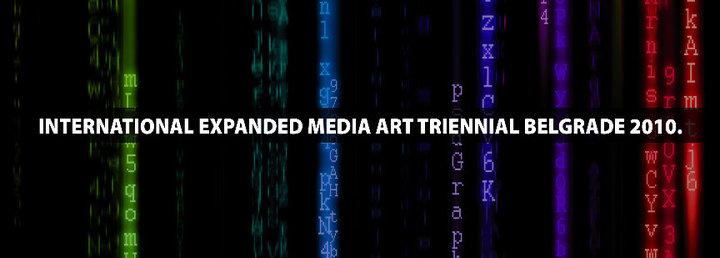 INTERNATIONAL EXPANDED MEDIA ART TRIENNIAL