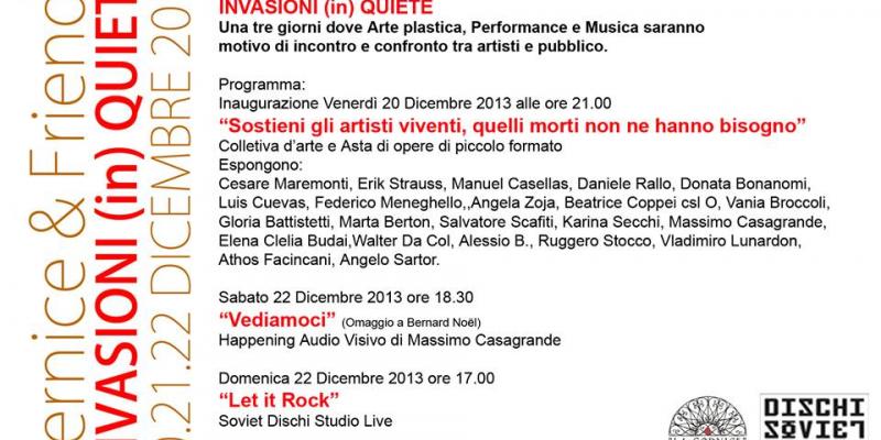 VERNICE & FRIENDS invasioni in quiete