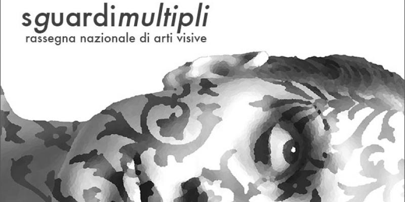 SGUARDI MULTIPLI - II EDIZIONE SGUARDI MULTIPLI - II EDIZIONE