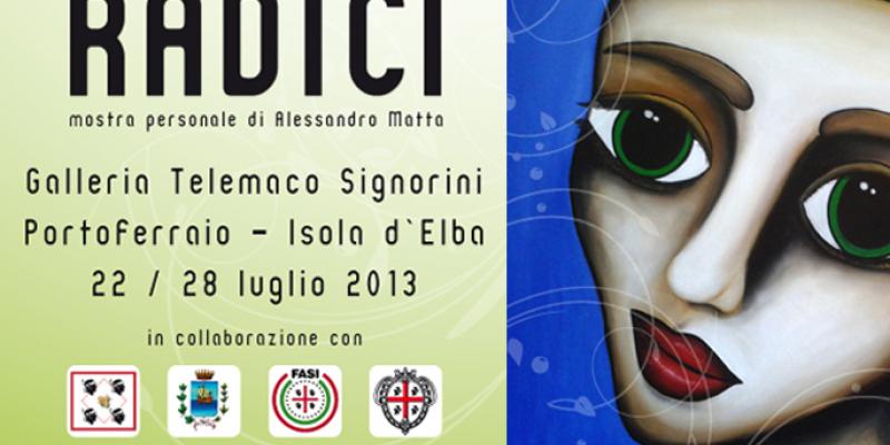 RADICI - Personale di Alessandro Matta RADICI - Personale di Alessandro Matta