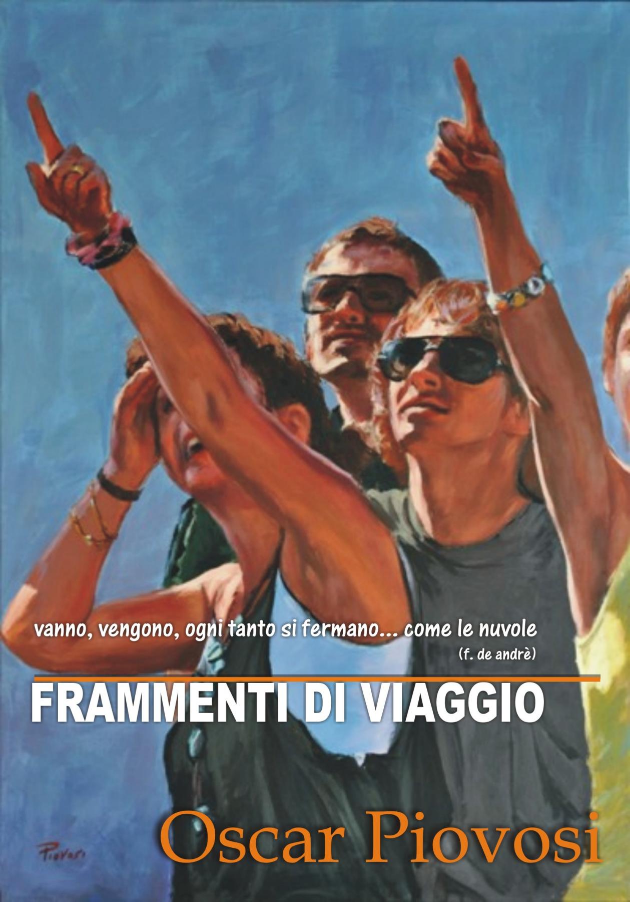 Frammenti di viaggio Frammenti di viaggio