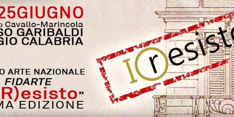 Premio Arte Nazionale FidArte "Io(R)esisto", I edizione Premio Arte Nazionale FidArte