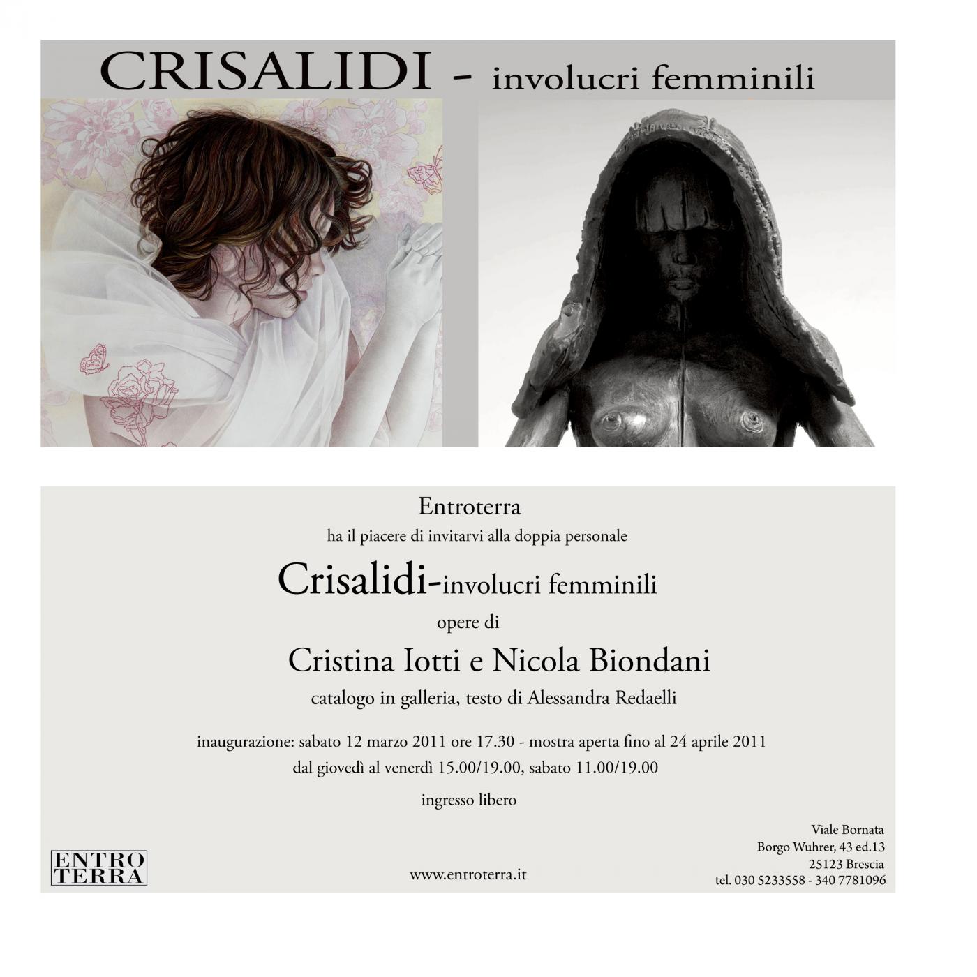 CRISALIDI- involucri femminili
