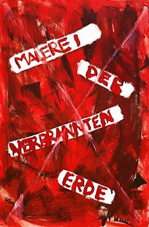 MALEREI DER VERBRANNTEN ERDE