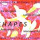 "S H A P E S" - Art Exhibition